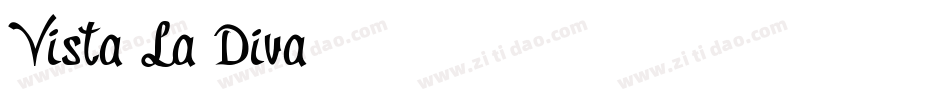 Vista La Diva字体转换